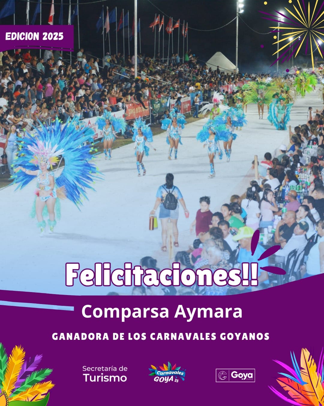 ¡AYMARÁ ES CAMPEONA DE LOS CARNAVALES GOYANOS 2025!