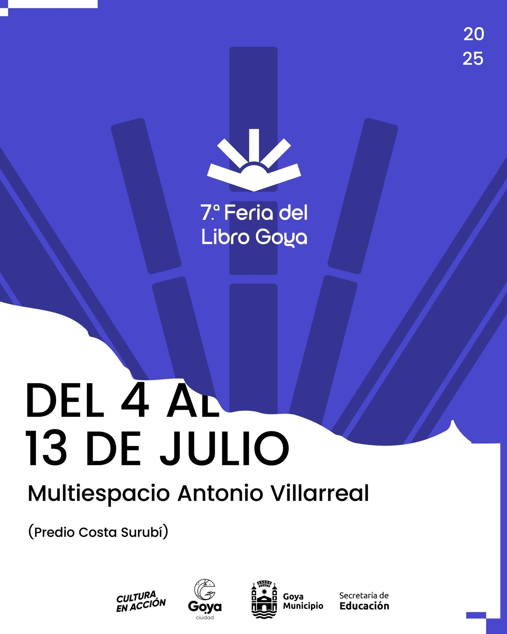 DEL 4 AL 13 DE JULIO: MIRÁ EL CRONOGRAMA COMPLETO DE LA FERIA DEL LIBRO DE GOYA 2025