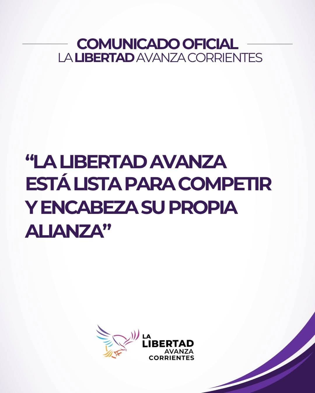ELECCIONES EN CORRIENTES: LA LIBERTAD AVANZA COMPETIRÁ PARA LA GOBERNACIÓN