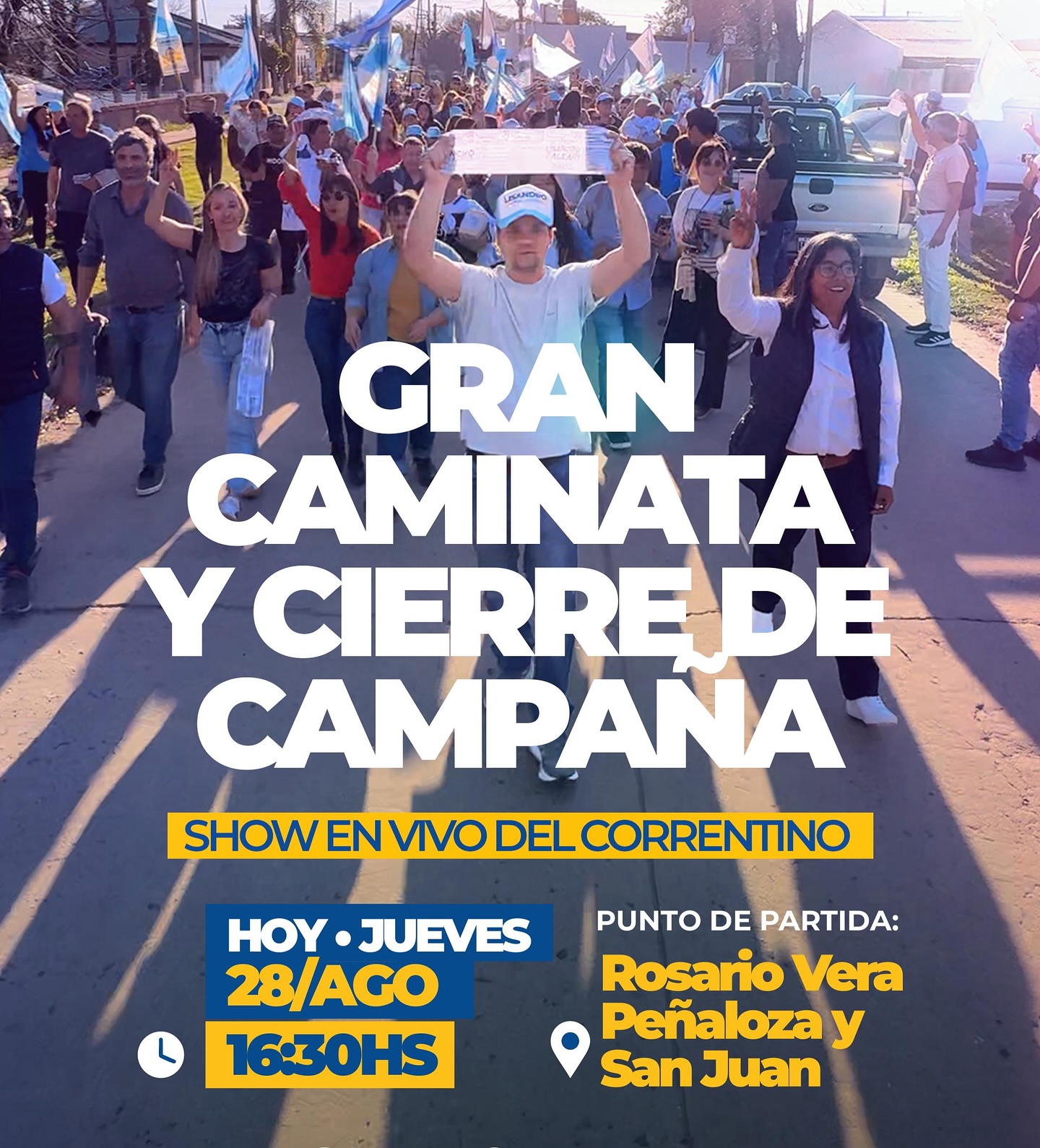 GRAN CAMINATA Y CIERRE DE CAMPAÑA DE LISANDRO PALEARI