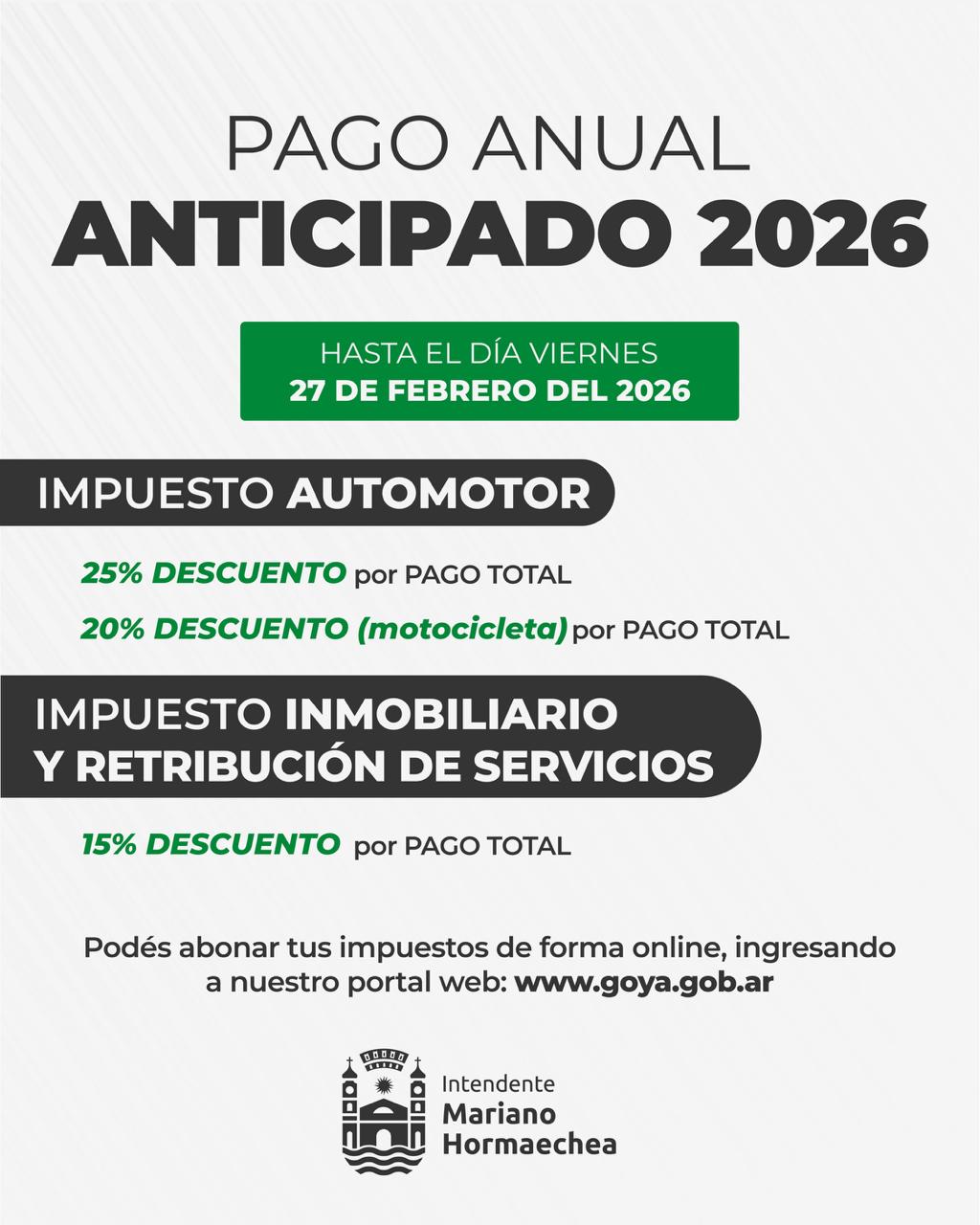 MUNICIPALIDAD DE GOYA RECUERDA EL BENEFICIO DEL PAGO ANUAL ANTICIPADO 2026