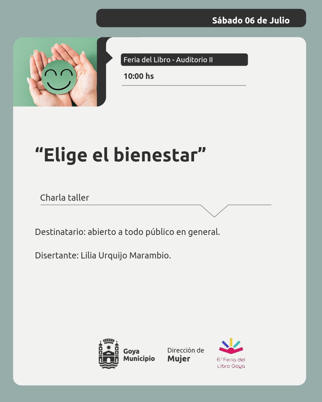 Feria del Libro de Goya: LILIA URQUIJO MARAMBIO OFRECE LA CHARLA TALLER “ELIGE EL BIENESTAR”
