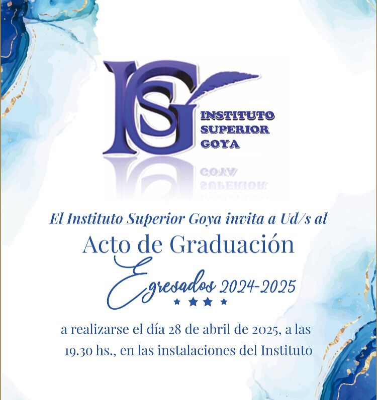 ESTE LUNES EL ISG REALIZA EL ACTO DE GRADUACIÓN DE EGRESADOS 2024 - 2025