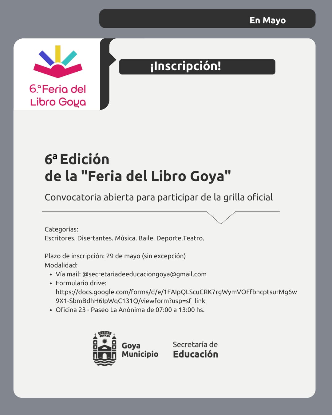  CONVOCATORIA ABIERTA PARA LA 6° EDICIÓN DE LA FERIA DEL LIBRO GOYA
