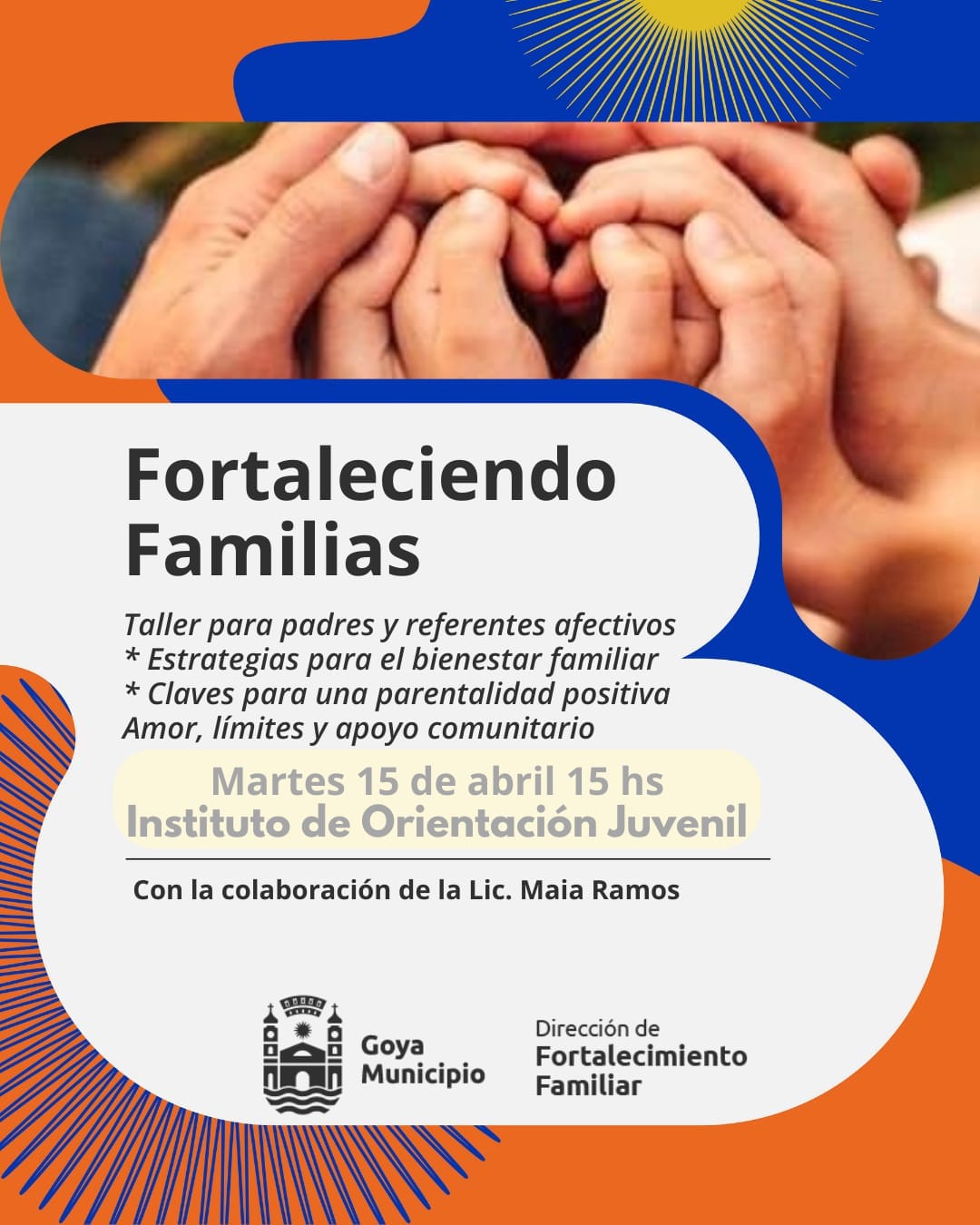 “FORTALECIENDO FAMILIAS”: TALLER PARA PADRES Y REFERENTES AFECTIVOS EN EL INSTITUTO DE ORIENTACIÓN JUVENIL