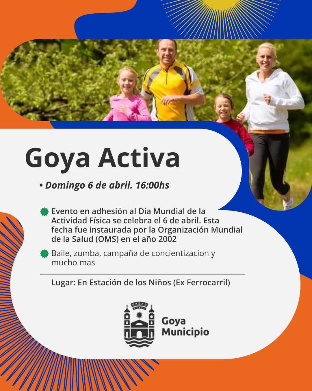 “GOYA ACTIVA”: UNA JORNADA PARA MOVERSE Y CELEBRAR EL DÍA MUNDIAL DE LA ACTIVIDAD FÍSICA