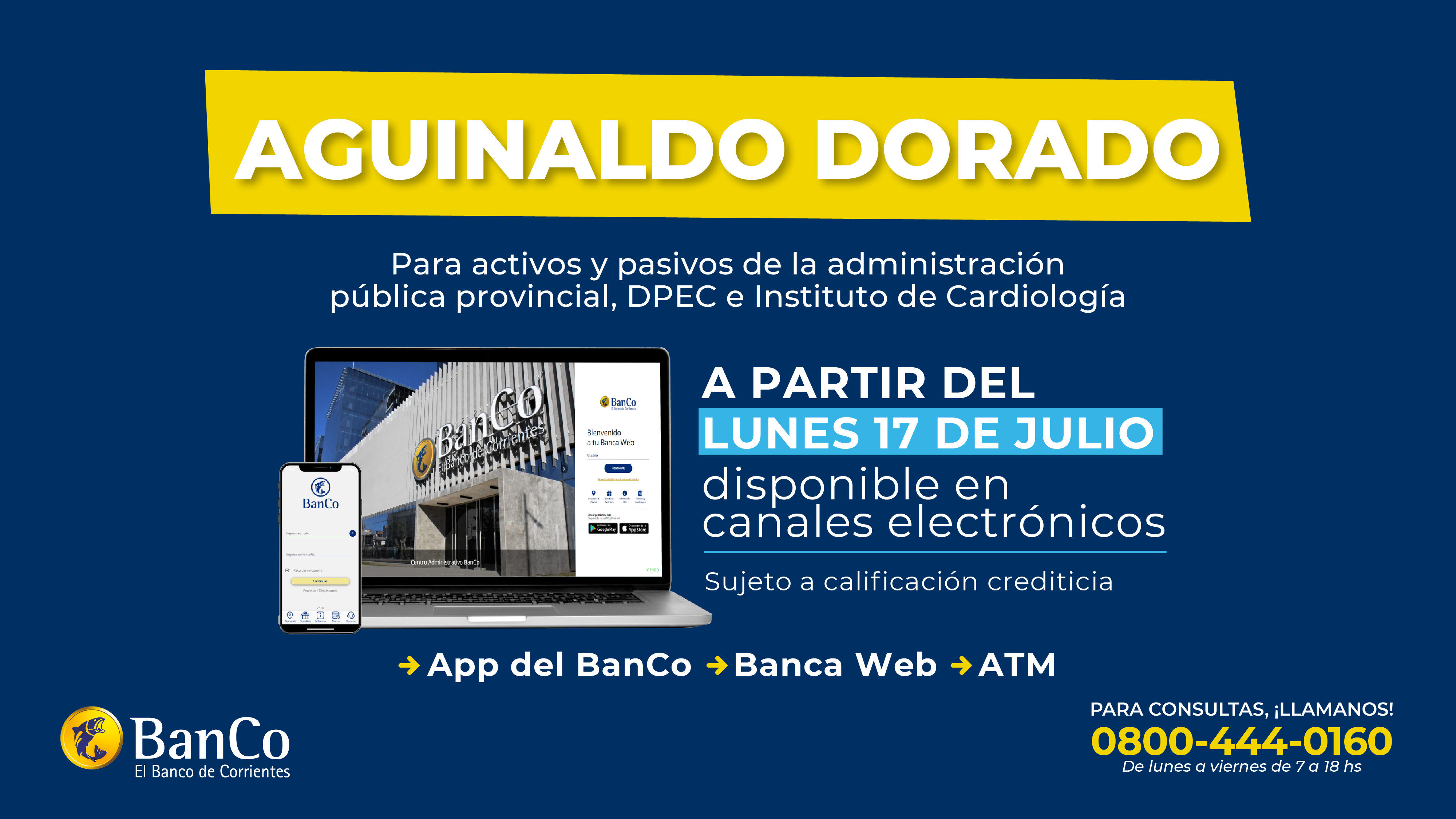El Banco de Corrientes habilitó el Aguinaldo Dorado