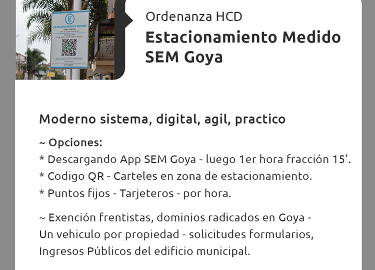 Ordenanza Municipal, Estacionamiento Medido: SEM GOYA BRINDA UN SISTEMA MODERNO, DIGITAL, REGULADO E INCLUSIVO
