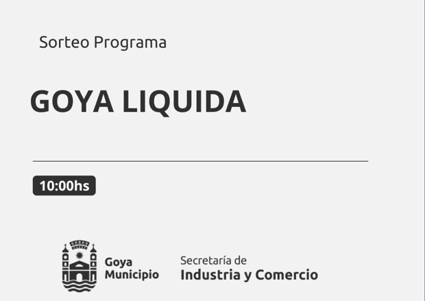 ESTE VIERNES SE CELEBRA EL SORTEO DEL PROGRAMA "GOYA LIQUIDA