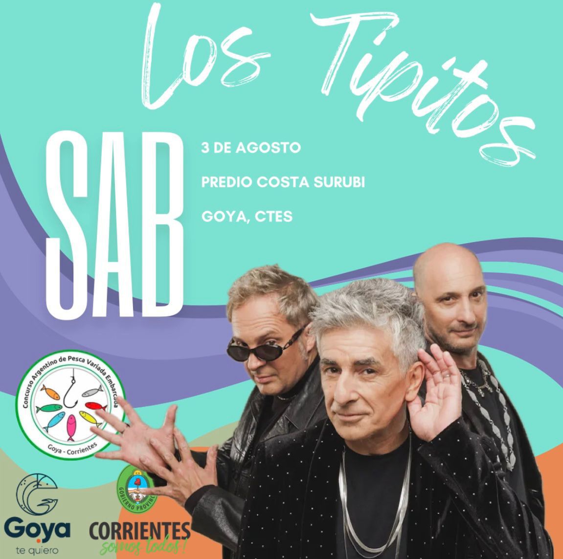 CONCURSO ARGENTINO  LOS TIPITOS TOCARAN EN LA FIESTA DE LA PESCA VARIADA DE GOYA