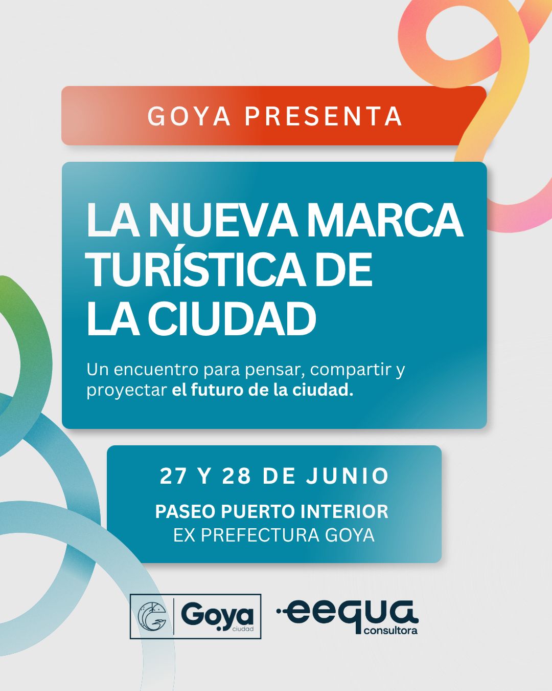 GOYA PRESENTARÁ SU NUEVA MARCA TURÍSTICA EN UN ENCUENTRO SOBRE IDENTIDAD, TURISMO Y FUTURO