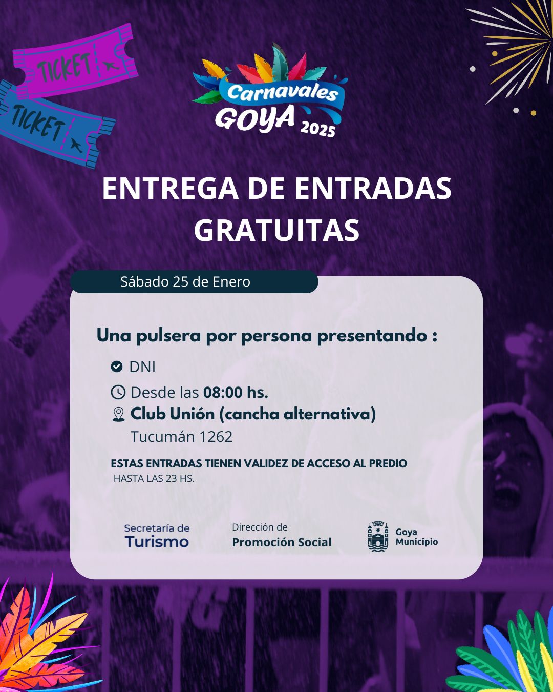 En Club Unión de Goya: ENTREGA DE ENTRADAS GRATUITAS PARA SEGUNDA NOCHE CARNAVALERA