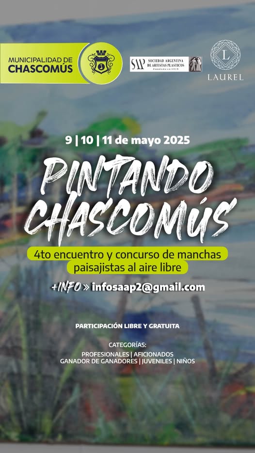 “PINTEMOS GOYA” EN EL 4º CONCURSO PAISAJISTA EN CHASCOMÚS