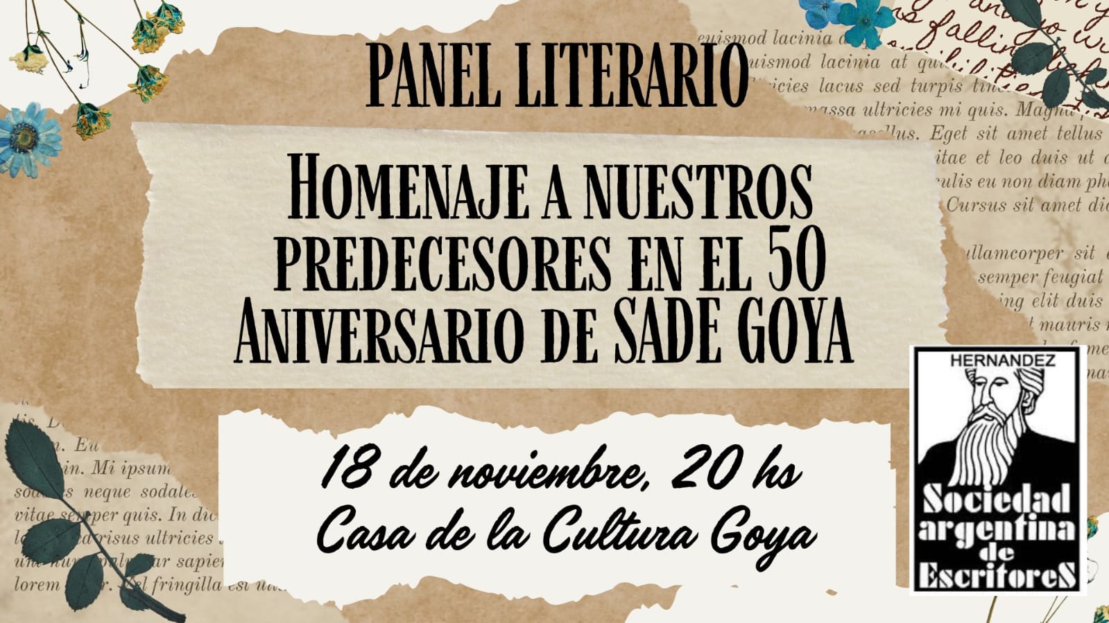 PANEL LITERARIO EN HOMENAJE A SUS PREDECESORES POR EL 50° ANIVERSARIO DE SADE GOYA