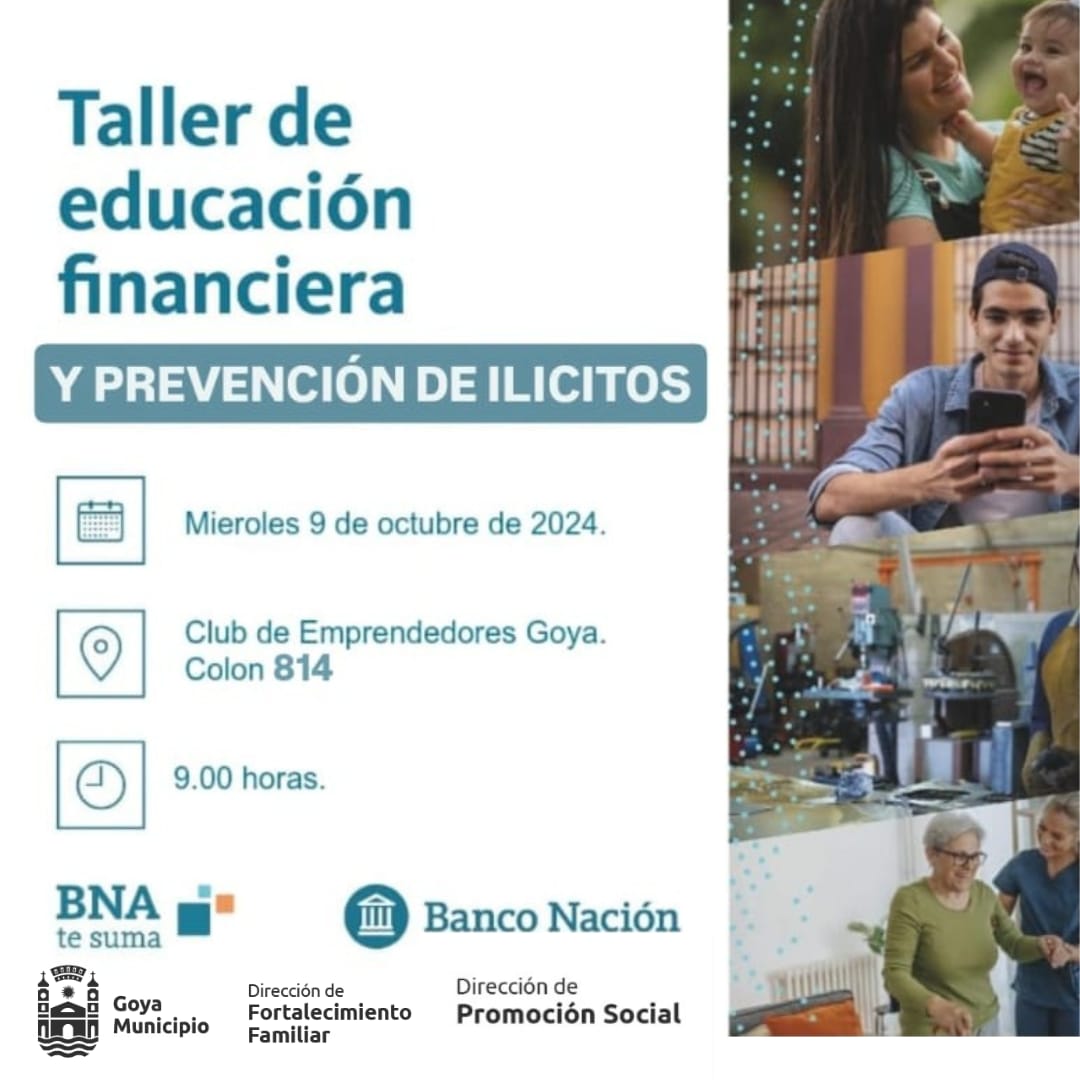 TALLER DE EDUCACIÓN FINANCIERA Y PREVENCIÓN DE ILÍCITOS EN GOYA
