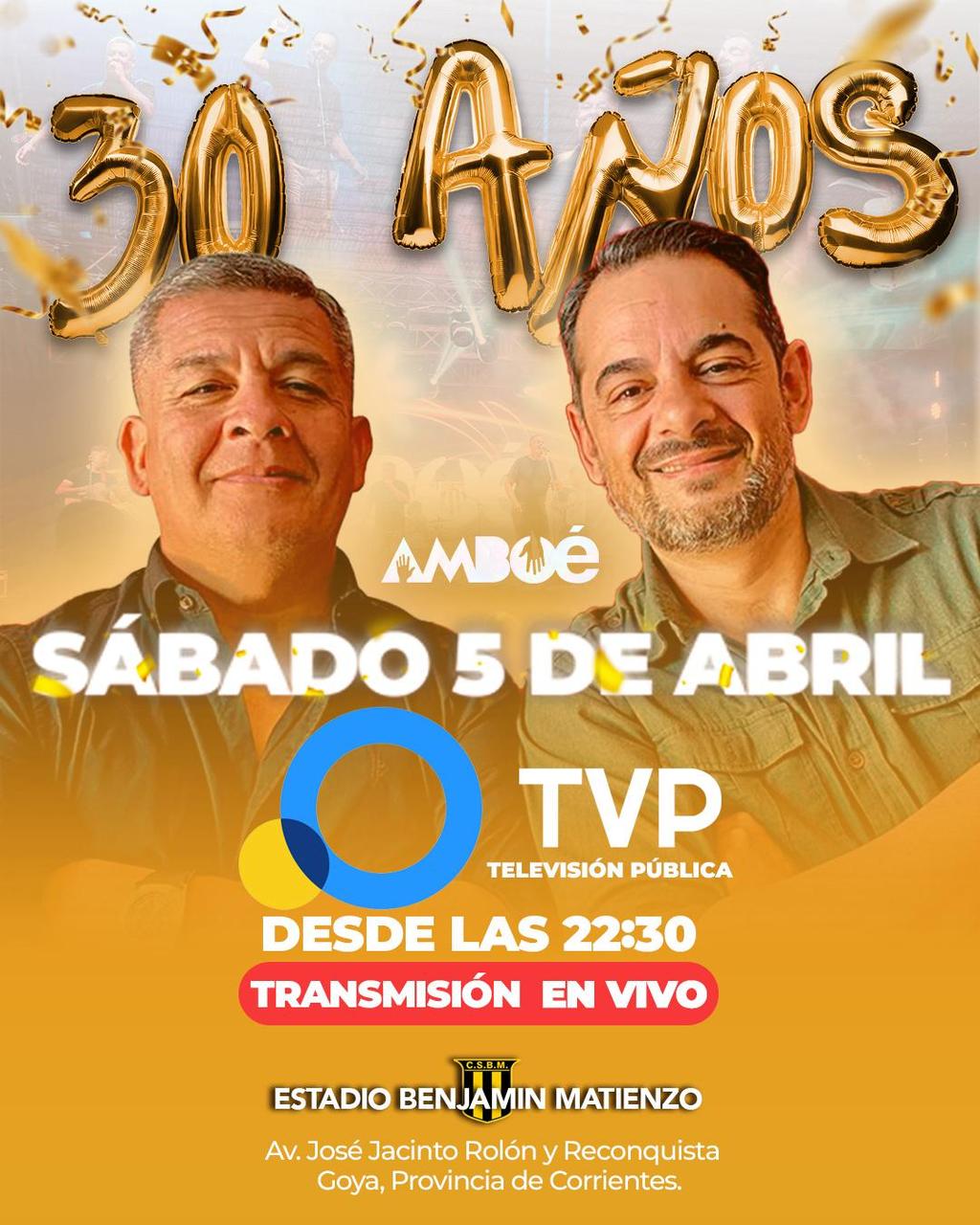 AMBOÉ FESTEJARÁ SUS 30 AÑOS CON LA TRASMISIÓN ESPECIAL DE LA TV PÚBLICA