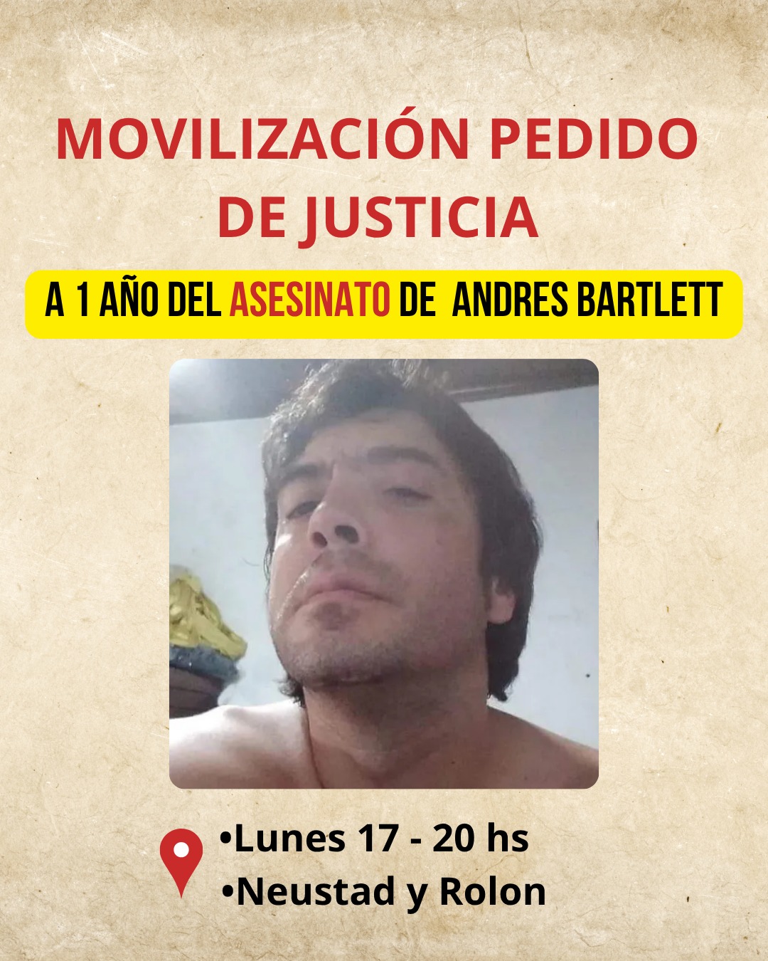 MOVILIZACIÓN POR PEDIDO DE JUSTICIA PARA ANDRÉS BARTLETT