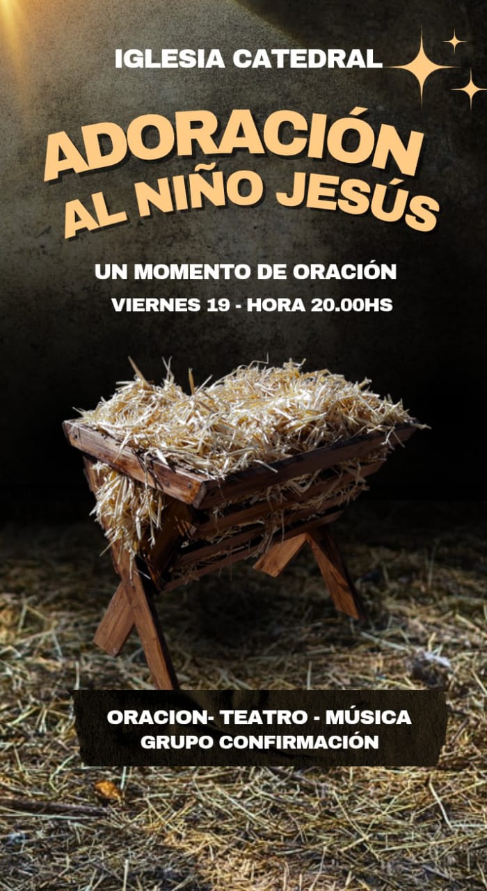 NAVIDAD EN PUERTA: LA IGLESIA CATEDRAL INVITA A ADORAR AL NIÑO JESUS
