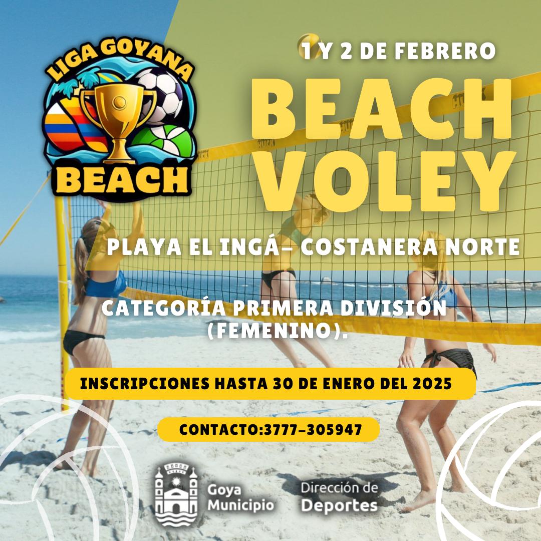 BEACH VÓLEY EN GOYA: INSCRIPCIONES ABIERTAS PARA EL TORNEO FEMENINO DE PRIMERA DIVISIÓN