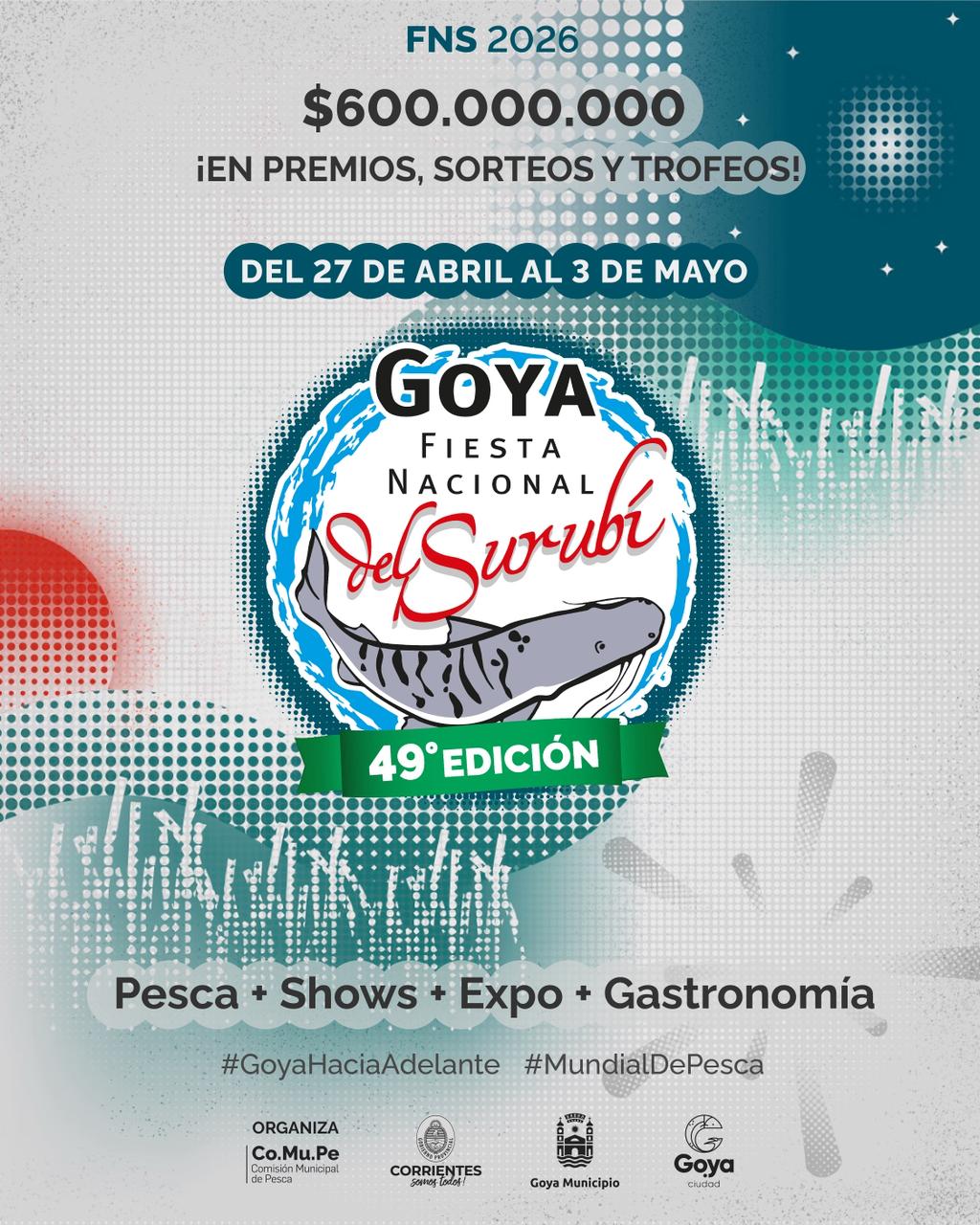 GOYA PALPITA LA 49° FIESTA NACIONAL DEL SURUBÍ: COMUPE ANUNCIÓ 600 MILLONES DE PESOS EN PREMIOS