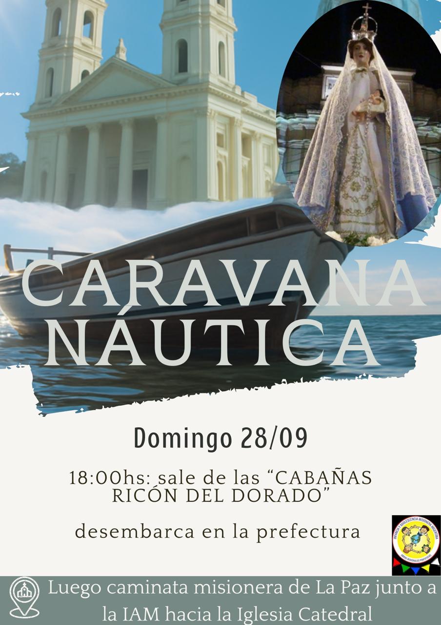 CARAVANA NÁUTICA Y CAMINATA MISIONERA DE LA PAZ