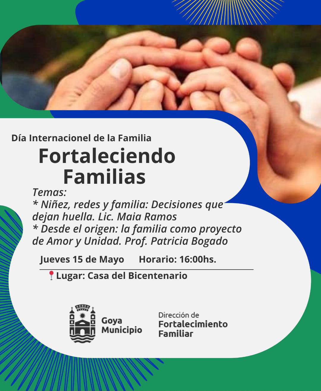 FORTALECIENDO FAMILIAS: 15 DE MAYO: “DÍA INTERNACIONAL DE LA FAMILIA”