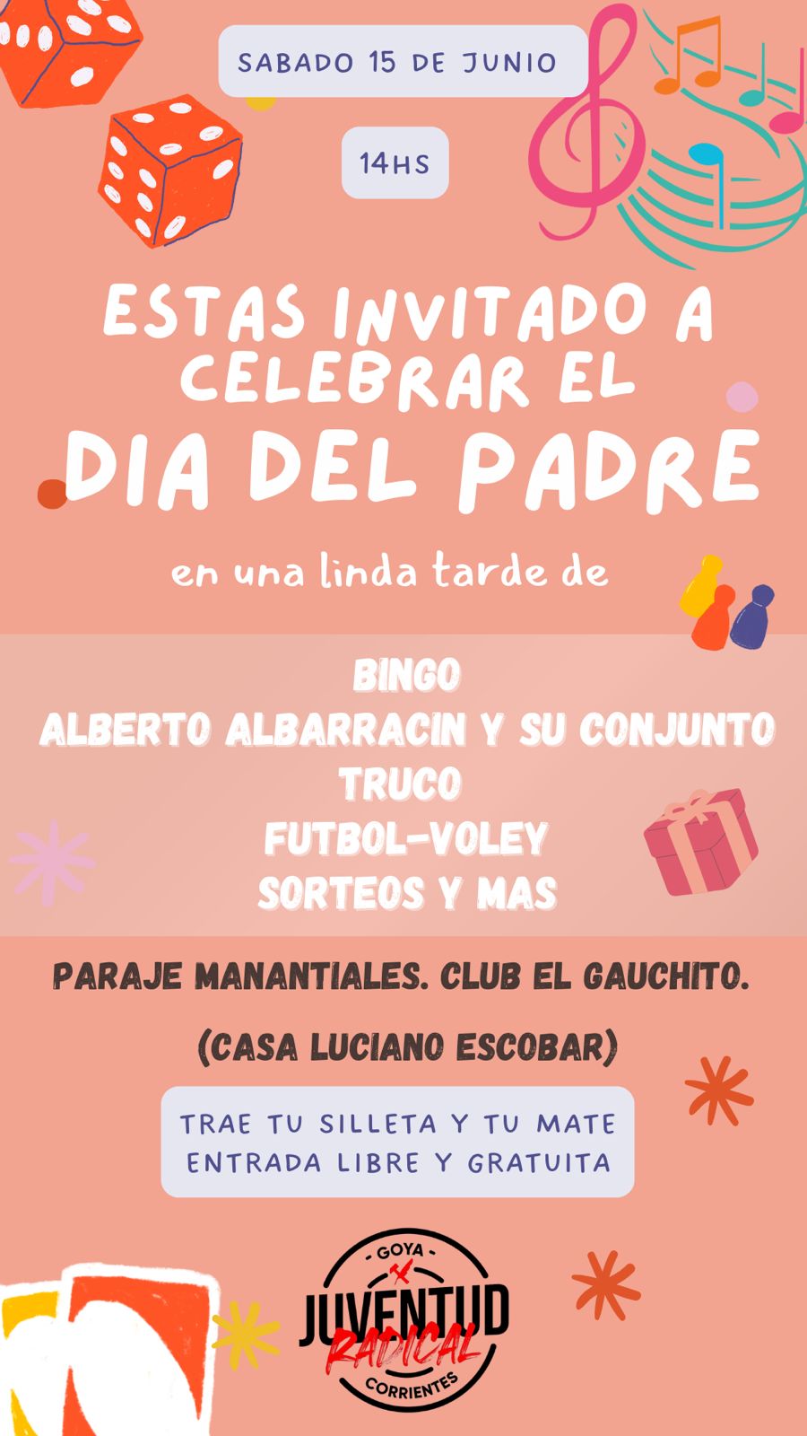 En Paraje Manantiales: LA JUVENTUD RADICAL PROGRAMA FESTEJO DÍA DEL PADRE 