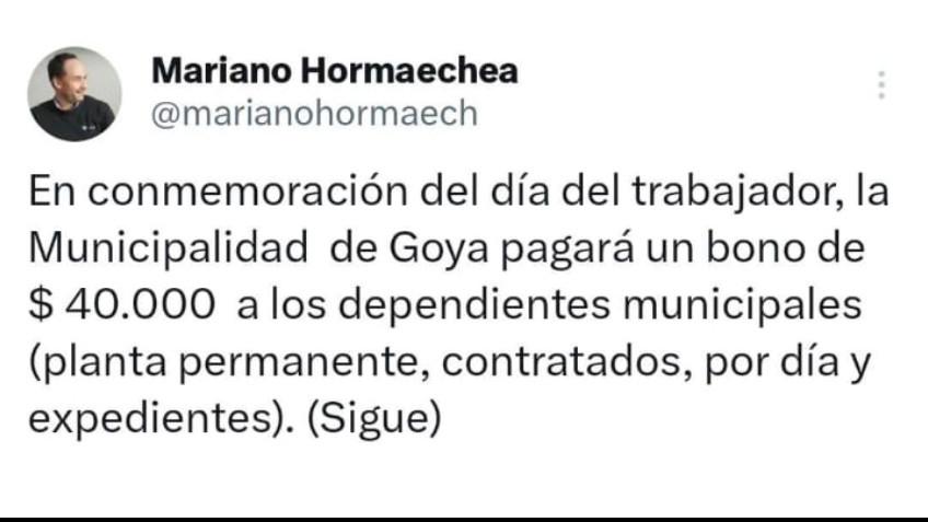 LA MUNICIPALIDAD DE GOYA ABONARÁ SUELDO ESTE MARTES 30 Y UN BONO DE 40 MIL PESOS POR DIA DEL TRABAJADOR