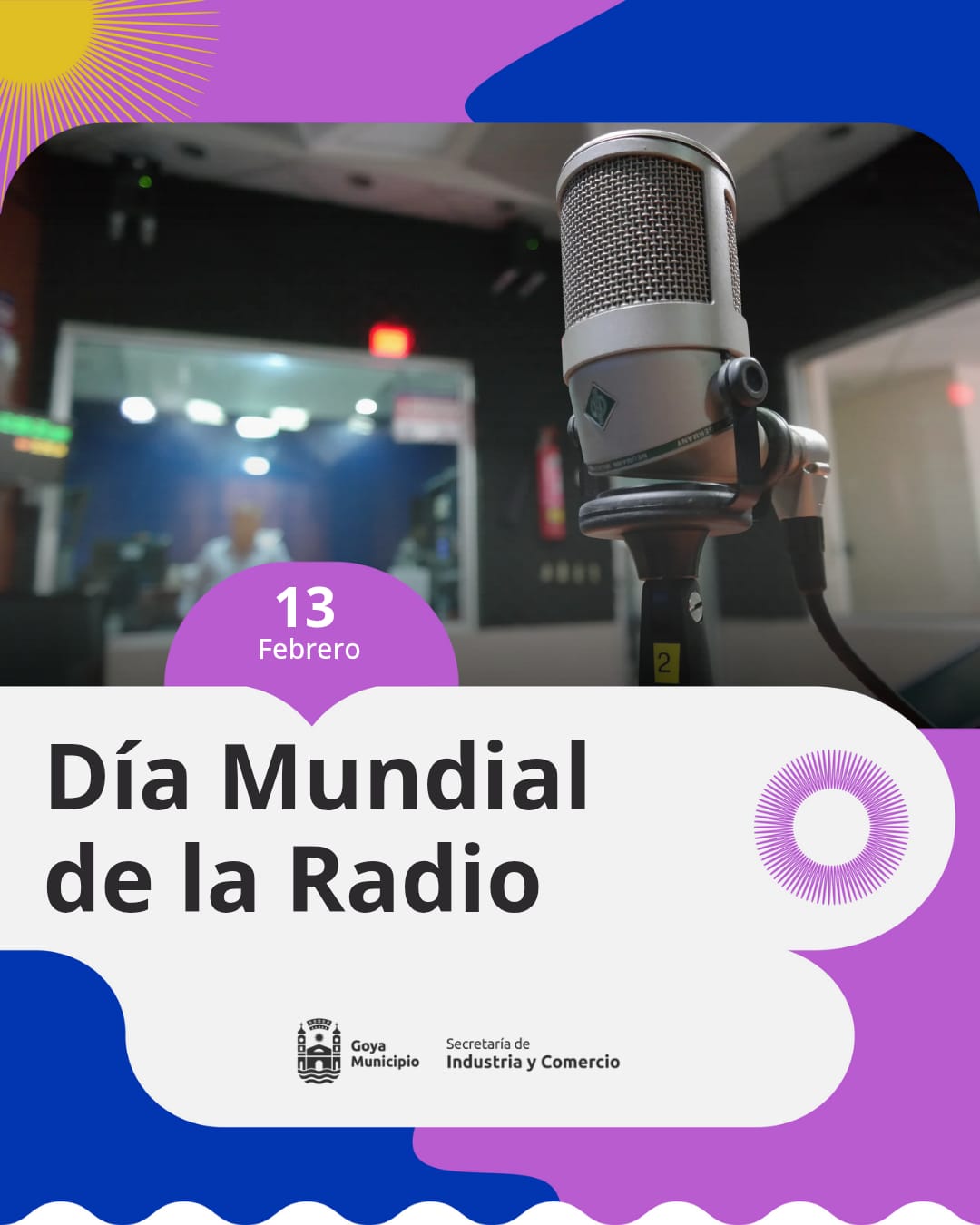 DÍA MUNDIAL DE LA RADIO: Saludos de la Secretaría de Industria y Comercio