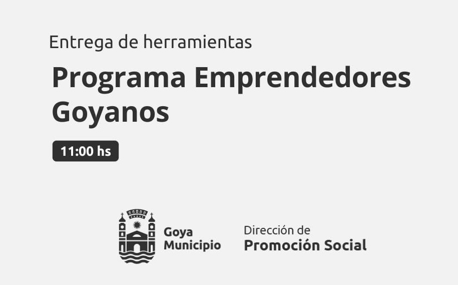 PROGRAMA “EMPRENDEDORES GOYANOS”