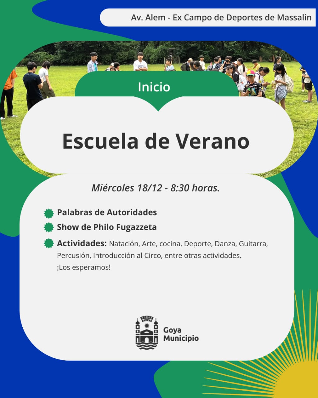 MAÑANA: LA ESCUELA DE VERANO INICIA CON DIVERSAS ACTIVIDADES EN GOYA
