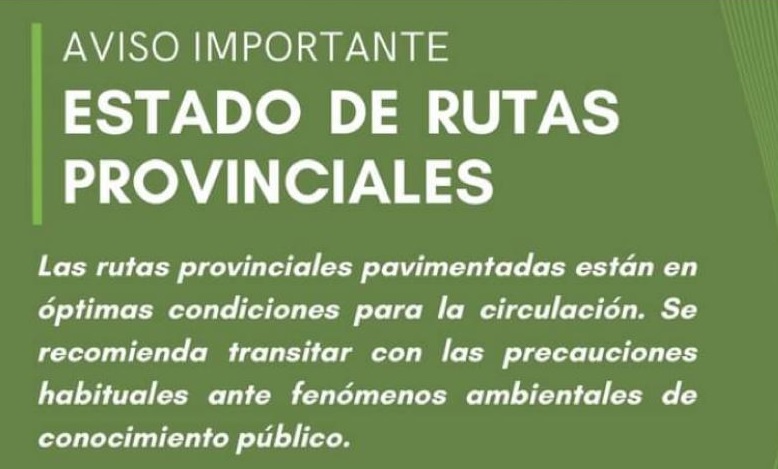 AVISO IMPORTANTE: ESTADO DE RUTAS PROVINCIALES