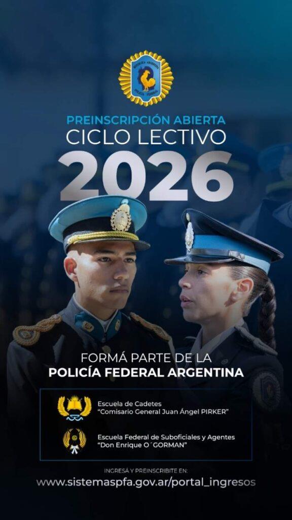 POLICÍA FEDERAL ARGENTINA: ABREN PREINSCRIPCIONES PARA EL CICLO 2026