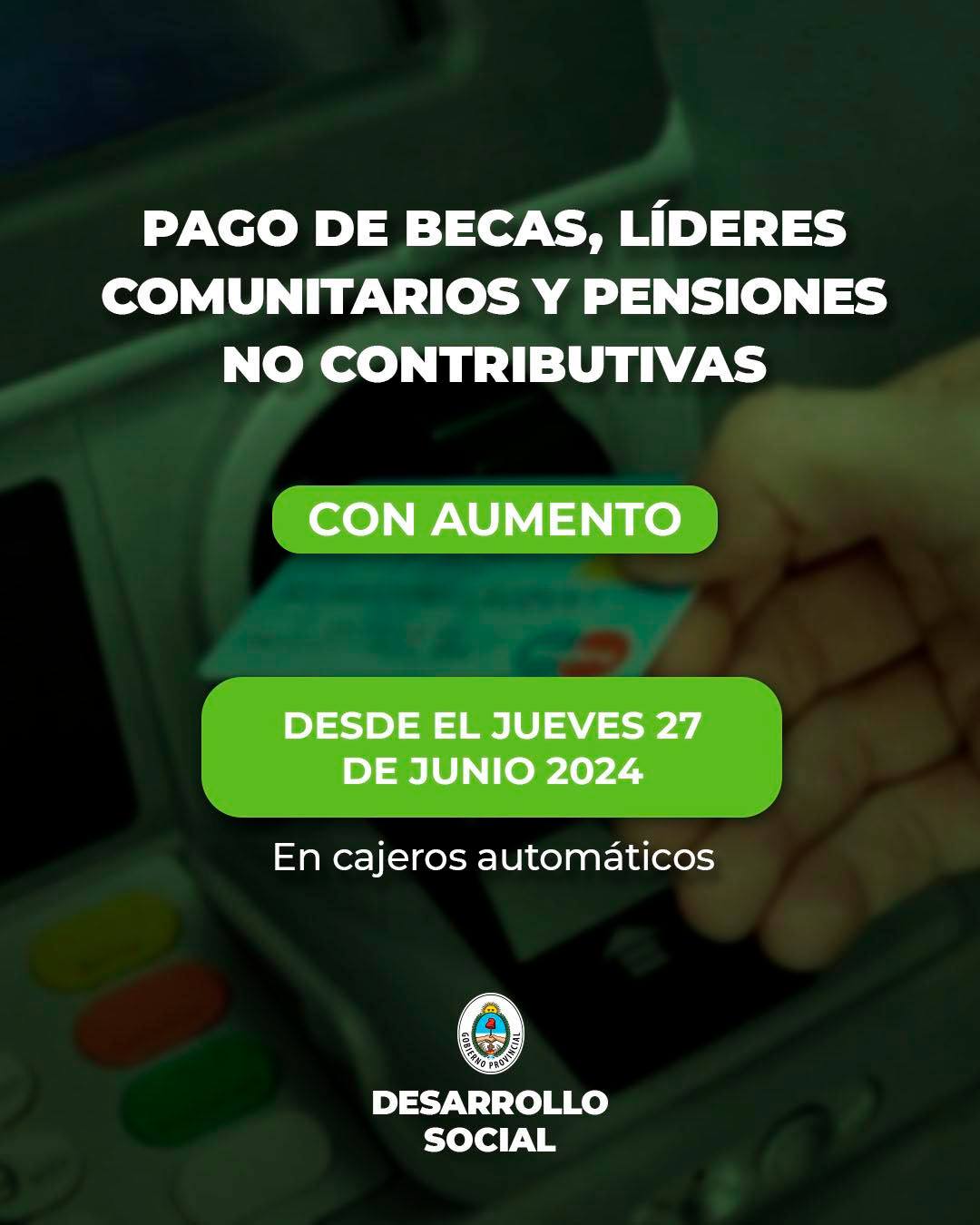 DESARROLLO SOCIAL: SE PAGAN BECAS, PENSIONES NO CONTRIBUTIVAS Y LÍDERES COMUNITARIOS