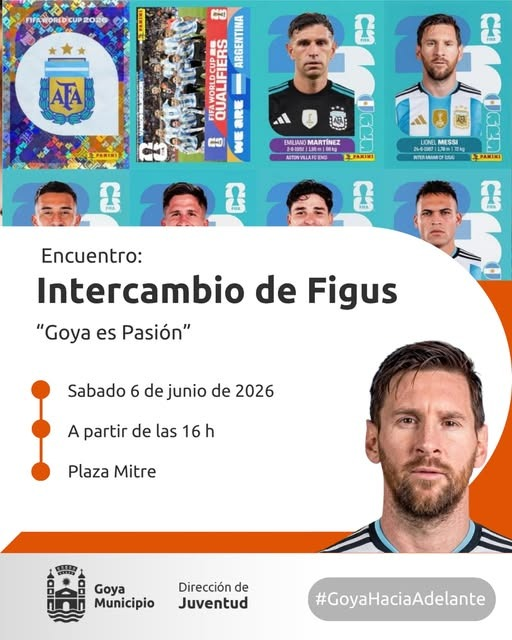 “GOYA PASIÓN”: LA MUNICIPALIDAD ORGANIZA UN GRAN ENCUENTRO DE INTERCAMBIO DE FIGURITAS EN PLAZA MITRE