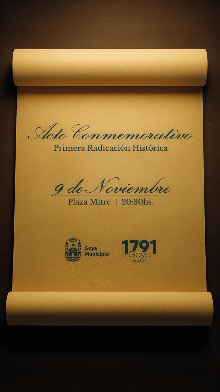 ACTO INSTITUCIONAL DE LA PRIMERA RADICACIÓN HISTÓRICA DE GOYA