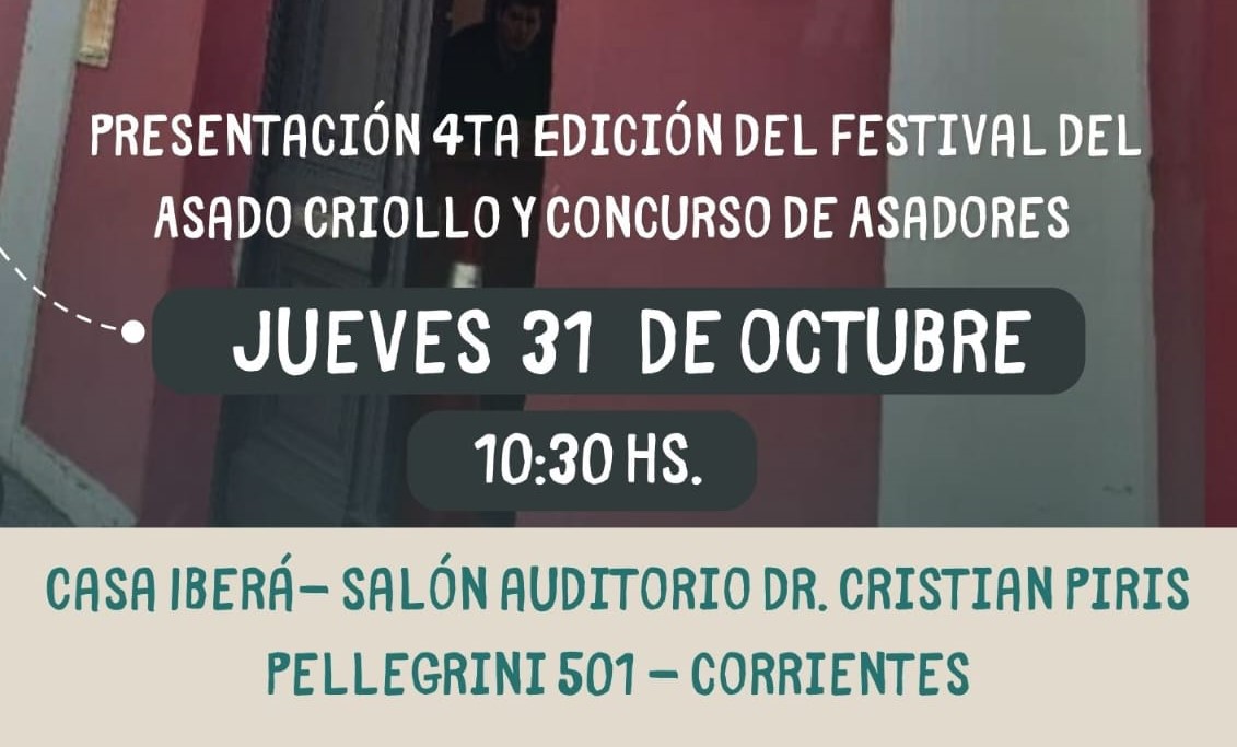 LANZAN EN CORRIENTES, 4° FESTIVAL DEL ASADO Y CONCURSO DE ASADORES DE GOYA