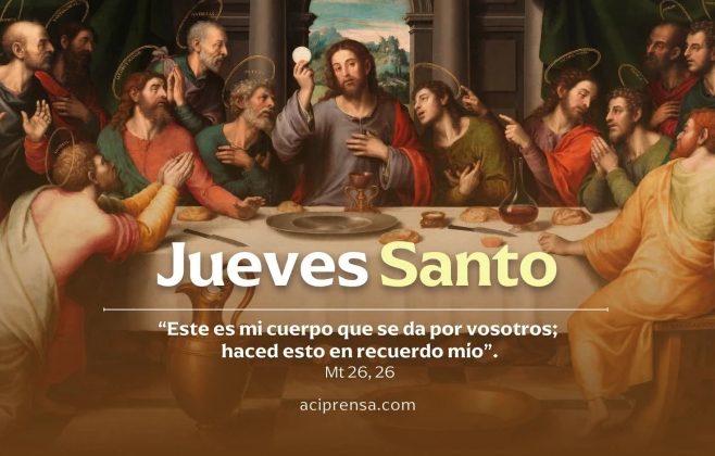 Hoy celebramos el Jueves Santo, día de la Última Cena del Señor