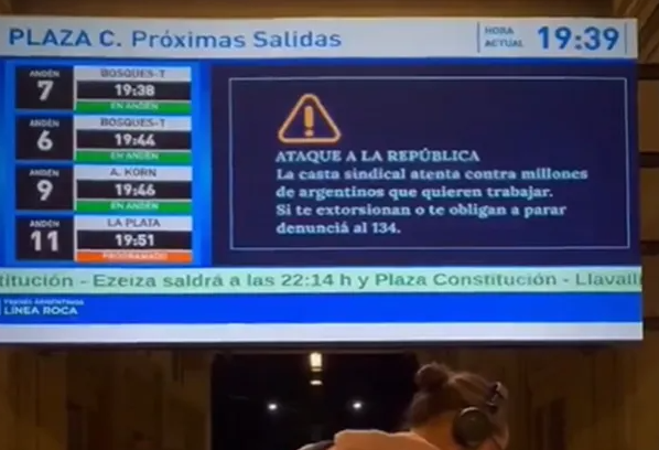 "Ataque a la República": el video del Gobierno en las estaciones de trenes por el paro de la CGT