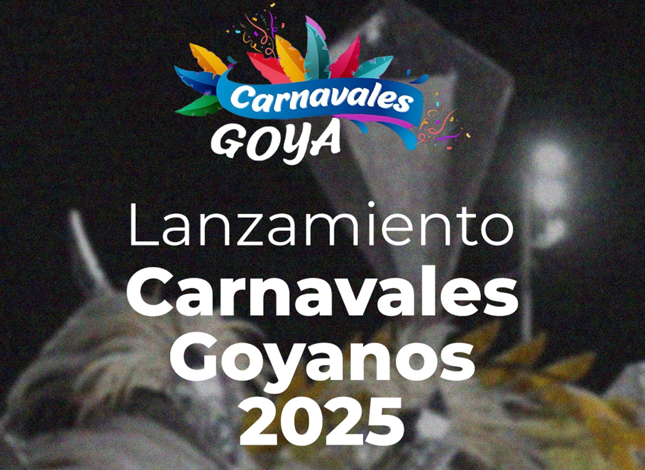 CARNAVALES GOYANOS 2025