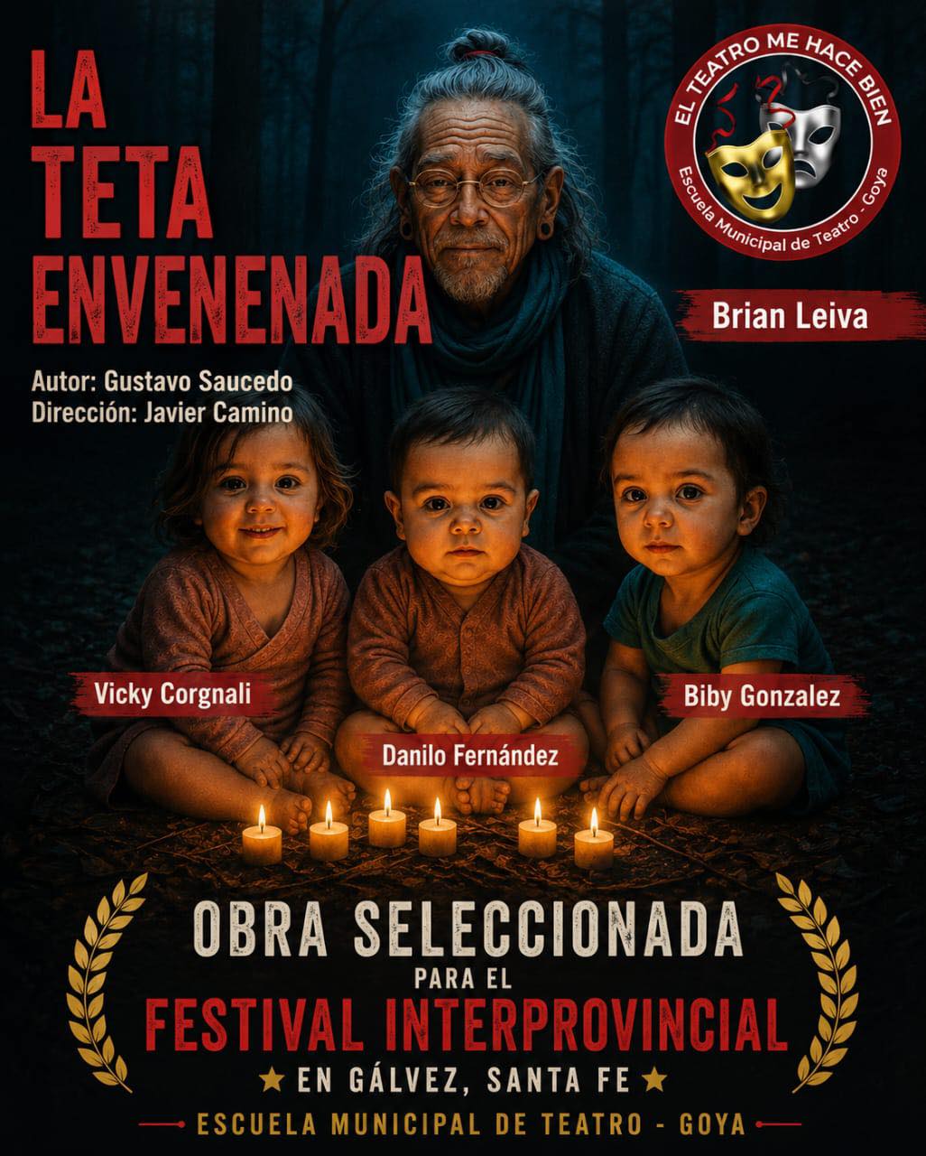 “LA TETA ENVENENADA” PARTICIPARÁ EN EL FESTIVAL INTERPROVINCIAL DE TEATRO EN LA PROVINCIA DE SANTA FE
