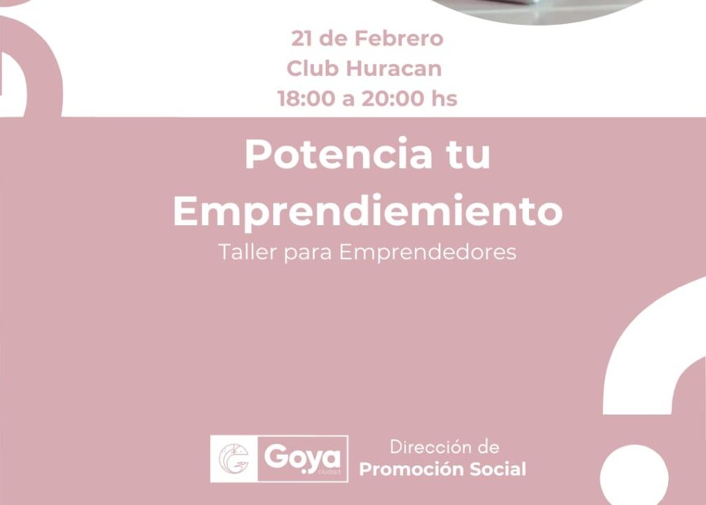 Taller para Emprendedores: POTENCIA TU EMPRENDIMIENTO