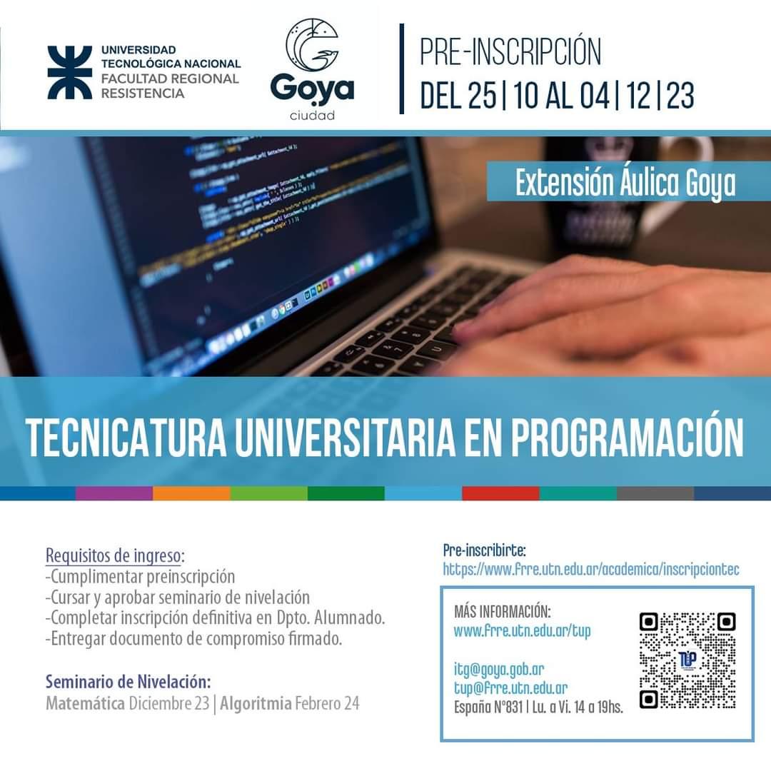 CONTINÚA LA PREINSCRIPCIÓN PARA TECNICATURAS UNIVERSITARIAS EN PROGRAMACIÓN Y MECATRÓNICA EN GOYA