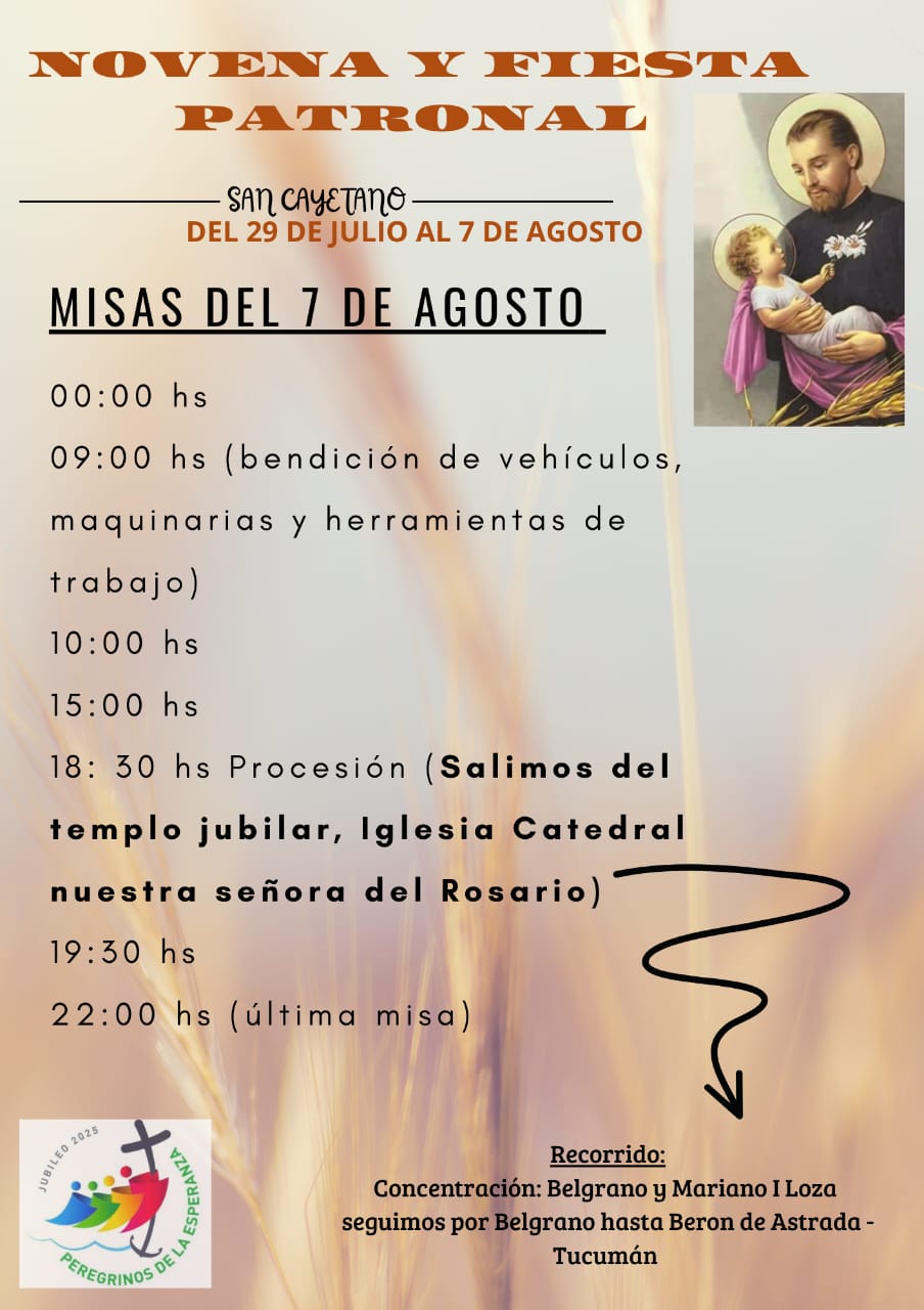 SAN CAYETANO VIVE SU FIESTA GRANDE EN EL AÑO DE LA ESPERANZA