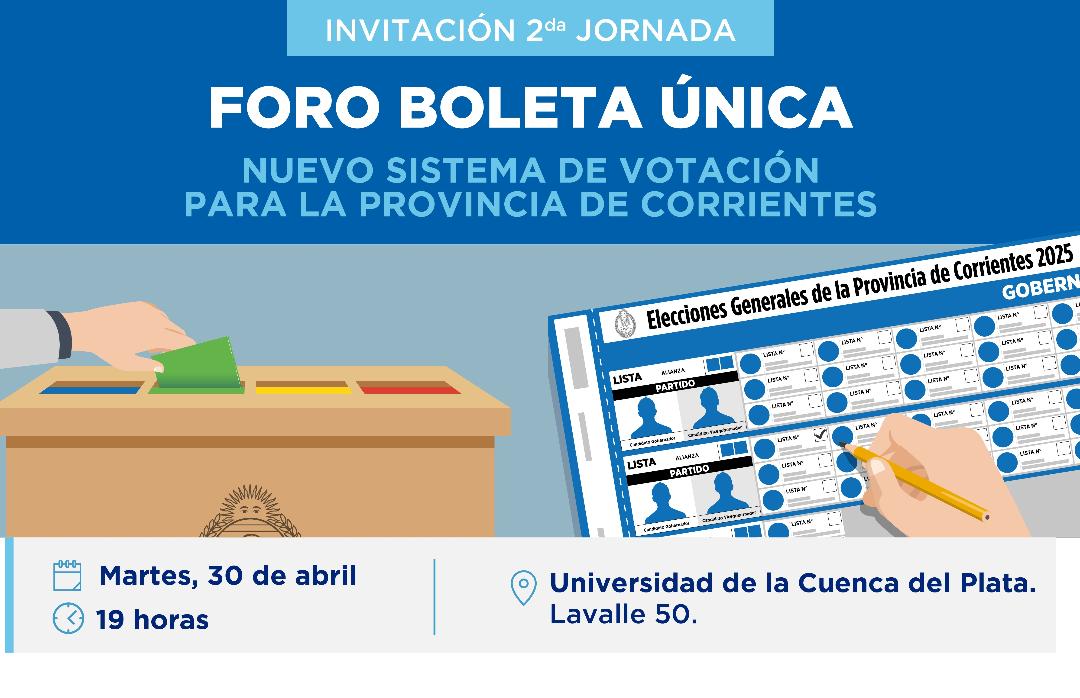 Este martes se realiza la Segunda Jornada del Foro Boleta Única –Soporte Papel- 