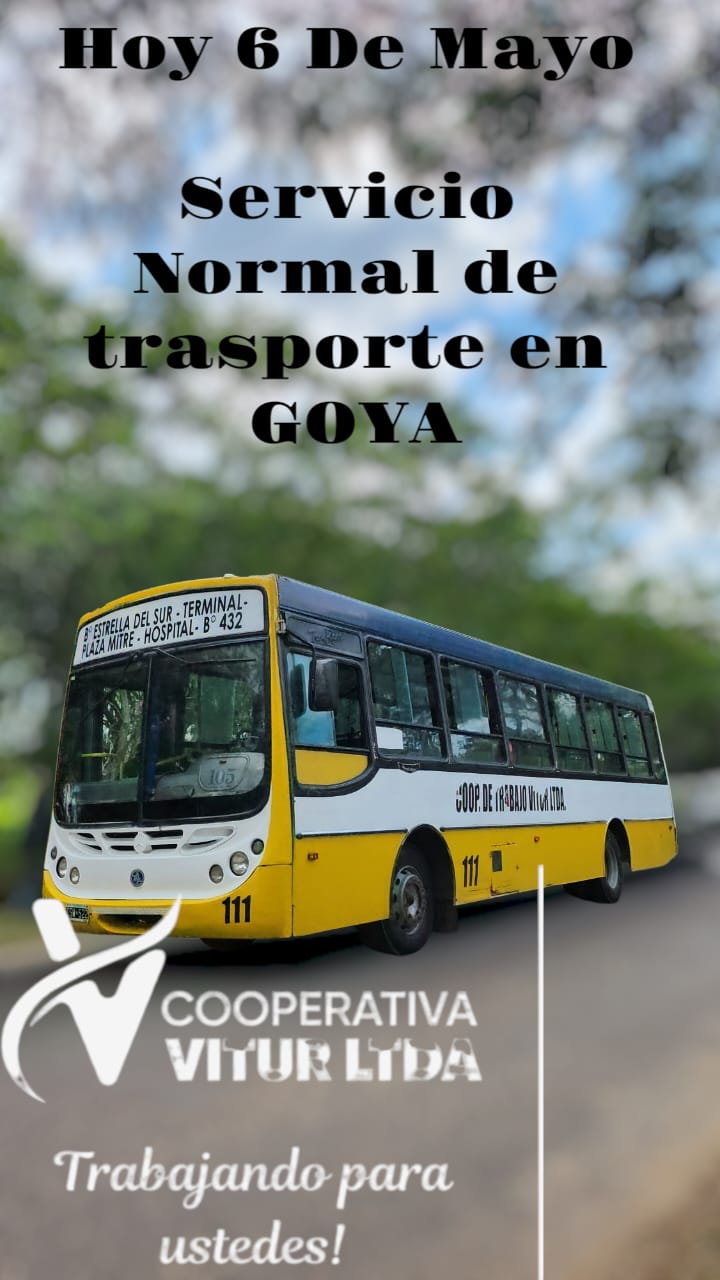 EN GOYA EL SERVICIO DE TRANSPORTE FUNCIONA CON NORMALIDAD