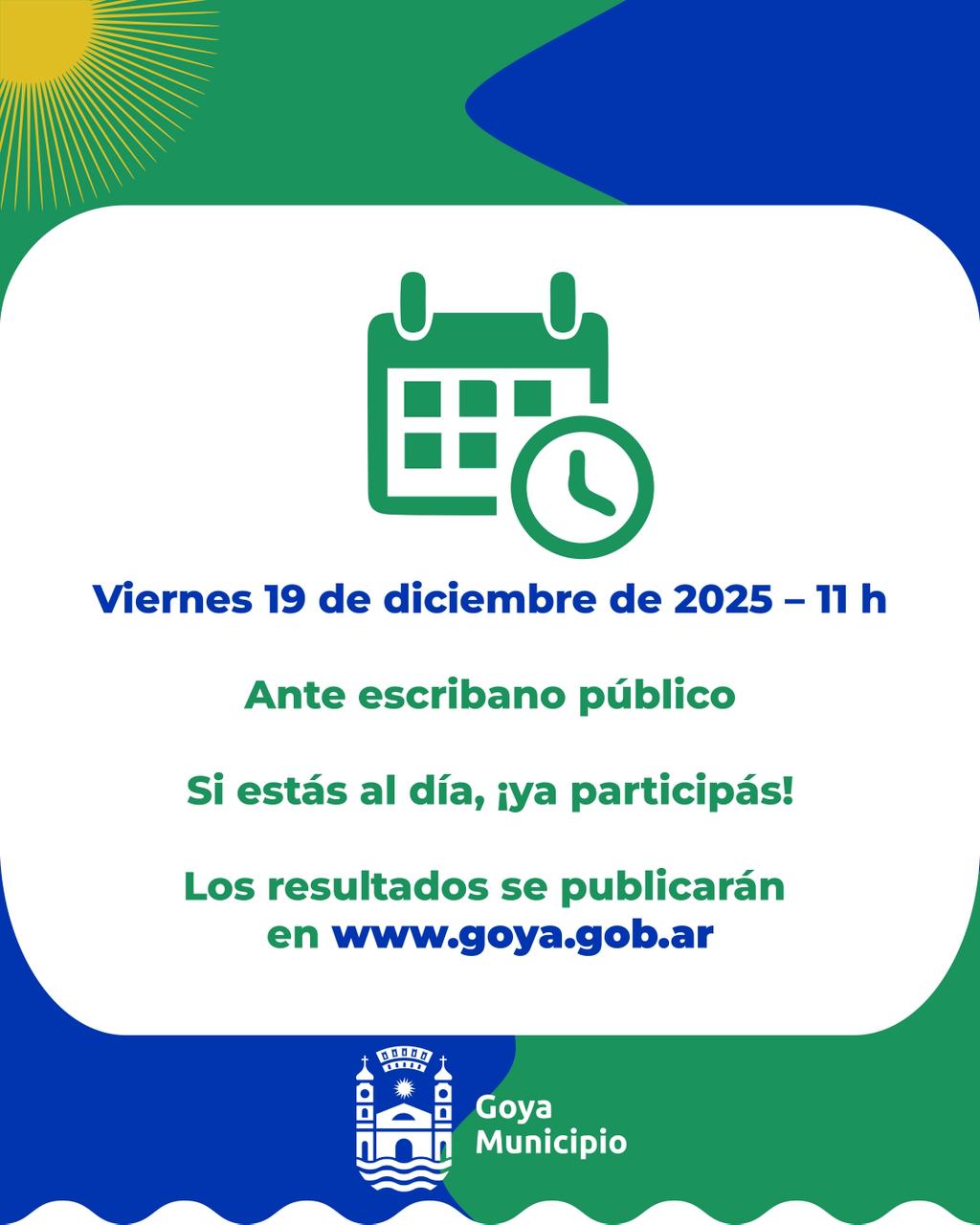 MUNICIPALIDAD DE GOYA PREMIA A SUS BUENOS CONTRIBUYENTES CON SORTEO MILLONARIO