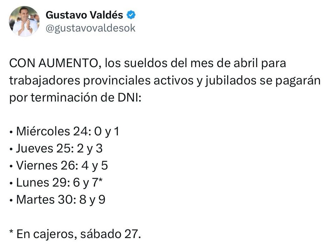 Sueldos de abril: Valdés confirma días de pago y Provincia otorga el tercer aumento en cuatro meses