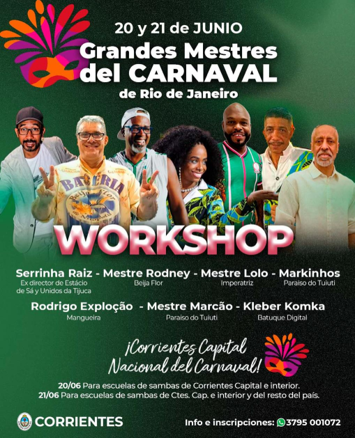 LOS MESTRES DEL CARNAVAL DE RIO ARRIBAN A CORRIENTES PARA UN FIN DE SEMANA DE APRENDIZAJE Y RITMO